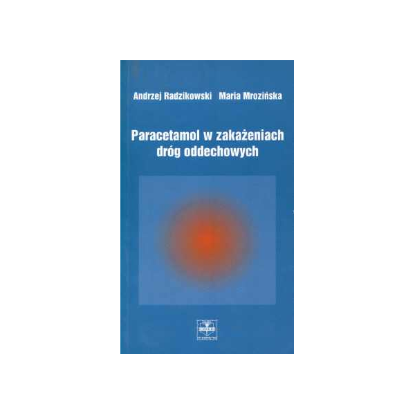 Paracetamol w zakażeniach dróg oddechowych