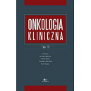 Onkologia kliniczna t. 3