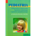 Pediatria Podręcznik do Państwowego Egzaminu Lekarskiego i egzaminu specjalizacyjnego