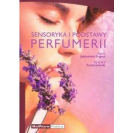 Sensoryka i podstawy perfumerii