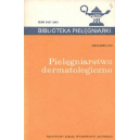 Pielęgniarstwo dermatologiczne