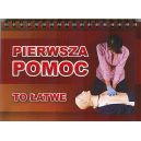 Pierwsza pomoc - To łatwe