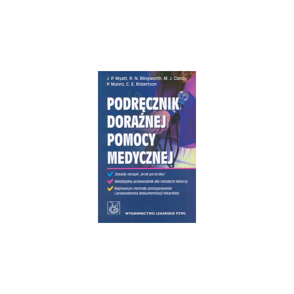 PODRĘCZNIK DORAŹNEJ POMOCY MEDYCZNEJ Wyatt