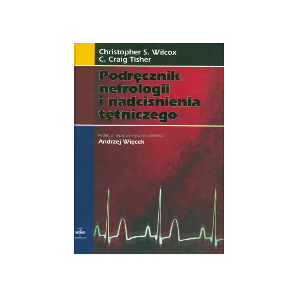 Podręcznik nefrologii i nadciśnienia tętniczego