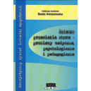 Dziecko przewlekle chore - problemy medyczne, psychologiczne i pedagogiczne