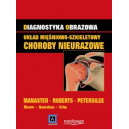 Diagnostyka obrazowa
Układ mięśniowo-szkieletowy choroby nieurazowe