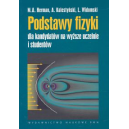 Podstawy fizyki dla kandydatów na wyższe uczelnie i studentów