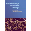 Rehabilitacja w udarze mózgu