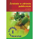 Żywienie w zdrowiu publicznym Zdrowie publiczne