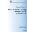 Podstawy organizacji zarządzania Opisy przypadków