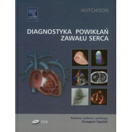 Diagnostyka powikłań zawału serca (z DVD)