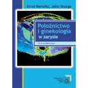 Położnictwo i ginekologia w zarysie