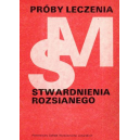 Próby leczenia SM stwardnienia rozsianego