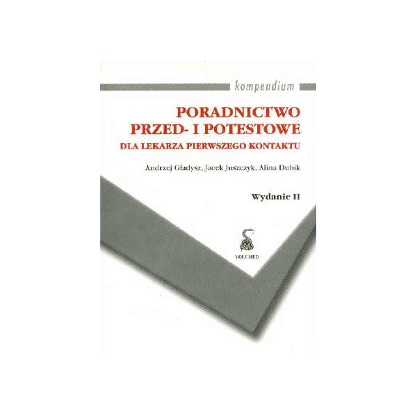 Poradnictwo przed- i potestowe Dla lekarza pierwszego kontaktu