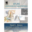 Atlas znieczulenia regionalnego