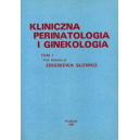 Kliniczna perinatologia i ginekologia t.1
+ Suplement 1