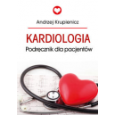 Kardiologia. Podręcznik dla pacjentów