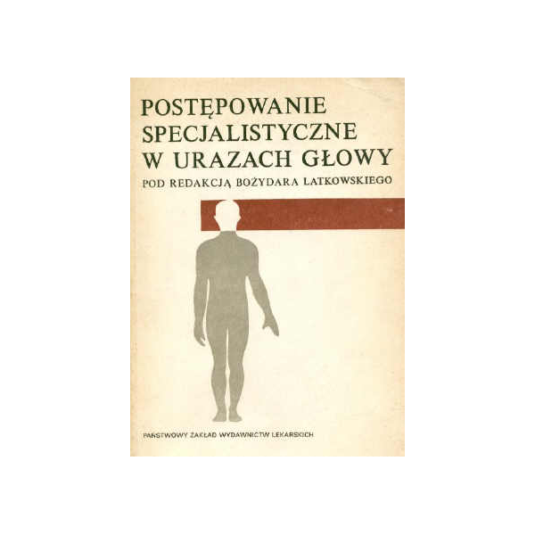 Postępowanie specjalistyczne w urazach głowy