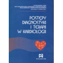 Postępy diagnostyki i terapii w kardiologii