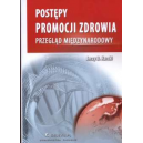 Postępy promocji zdrowia Przegląd międzynarodowy