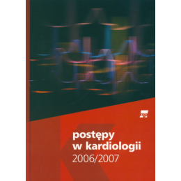 Postępy w kardiologii 2006/2007