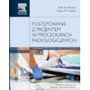 Postępowanie z pacjentem w procedurach radiologicznych