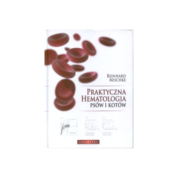 Praktyczna hematologia psów i kotów