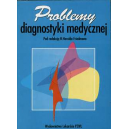 Problemy diagnostyki medycznej