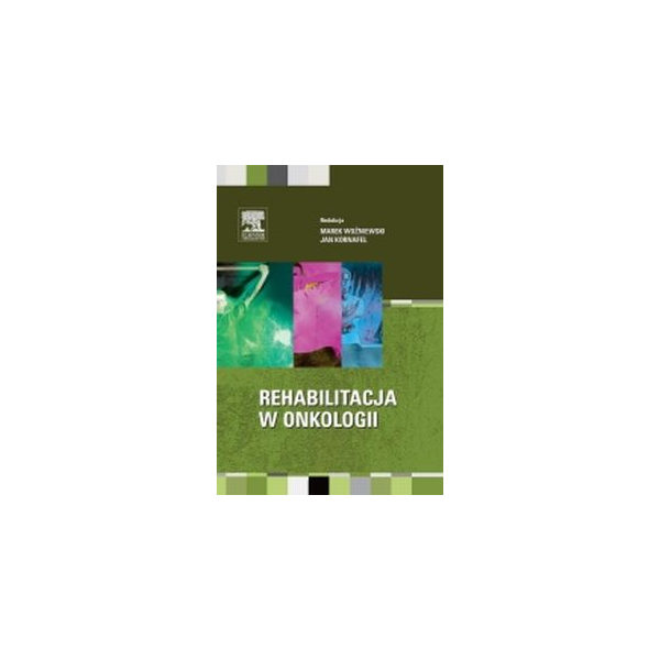 Rehabilitacja w onkologii Rehabilitacja w onkologii