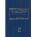 Problemy współczesnej diagnostyki w neurochirurgii