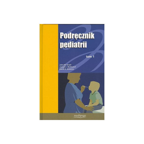 Podręcznik pediatrii t. 1