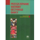 Przeszczepianie wątroby od żywego dawcy