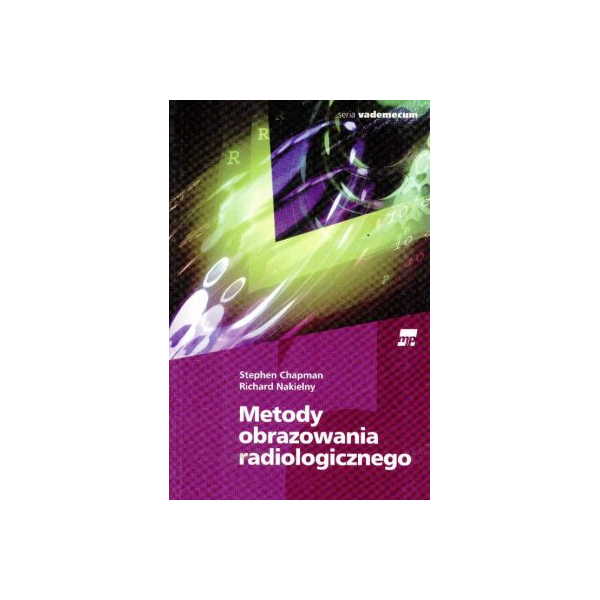 Metody obrazowania radiologicznego