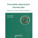 Przewlekła obturacyjna choroba płuc Podręcznik z testami samosprawdzającymi