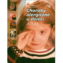 Choroby alergiczne u dzieci. Atlas