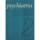 Psychiatria t. 2