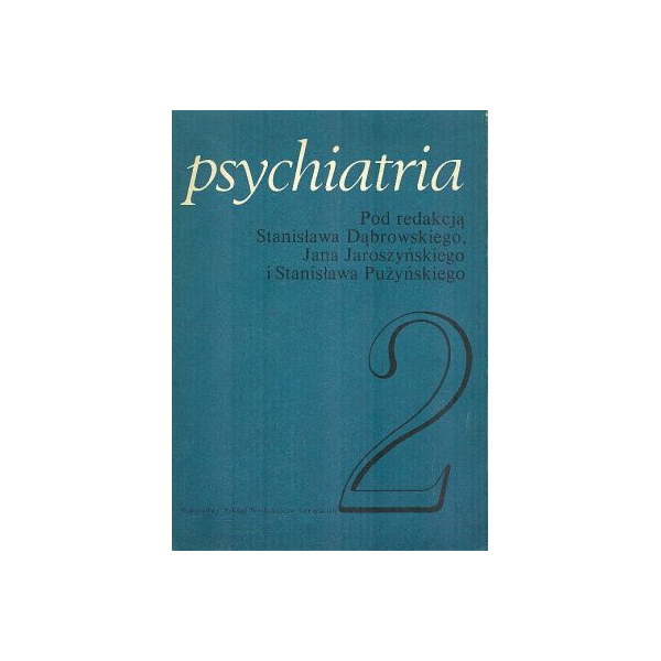 Psychiatria t. 2