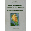 Zarys diagnostyki chorób alergicznych wieku rozwojowego