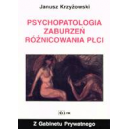 Psychopatologia zaburzeń różnicowania płci