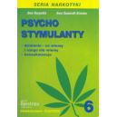 Psychostymulanty Działanie, konsekwencje