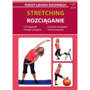 Stretching rozciąganie. Porady lekarza rodzinnego