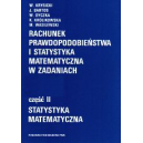 Rachunek prawdopodobieństwa i statystyka matematyczna w zadaniach t. 2 Statystyka matematyczna