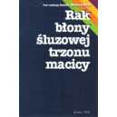 Rak błony śluzowej trzonu macicy