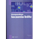 Kompendium leczenia bólu