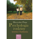 Psychologia rodziny Teoria i badania