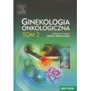 Ginekologia onkologiczna t. 2