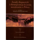 Zasady diagnostyki i chirurgicznego leczenia nowotworów w polsce