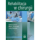 Rehabilitacja w chirurgii