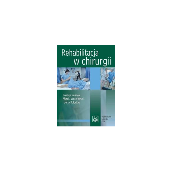 Rehabilitacja w chirurgii