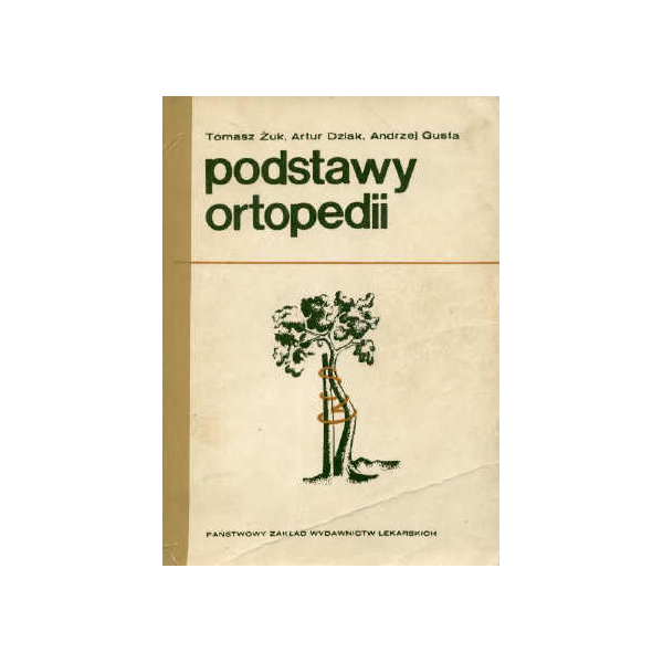 Podstawy ortopedii